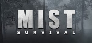 Mist Survival 